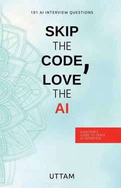 Cover Skip the Code, Love the AI