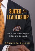 Suited for Leadership Suited for Leadership