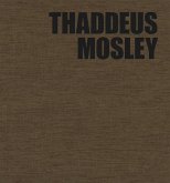 Thaddeus Mosley: Weight in Space Thaddeus Mosley: Weight in Space