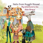 Hello from Huggin House!