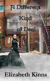 A Different Kind of Deal: A Victorian Novelette (eBook, ePUB)