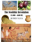 The Neolithic Revolution (eBook, ePUB)