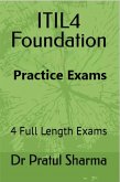 ITIL 4 Practice Exams Test Your Knowledge (eBook, ePUB) ITIL 4 Practice Exams Test Your Knowledge (eBook, ePUB)