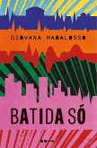 Batida só (eBook, ePUB) Batida só (eBook, ePUB)