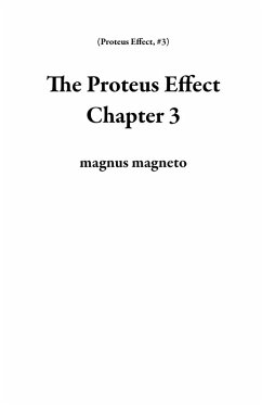Cover The Proteus Effect Chapter 3 (eBook, ePUB)