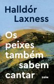 Os peixes também sabem cantar (eBook, ePUB)