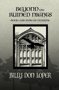 Cover Beyond the Ruined Nights (Song of Calarine, #1) (eBook, ePUB)