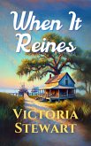 When It Reines (eBook, ePUB)