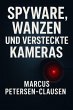 Spyware, Wanzen und versteckte Kameras... - Bild 1