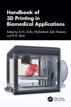 Handbook of 3D Printing in Biomedical Applications (eBook, PDF)