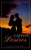 Captive Desires (eBook, ePUB) Captive Desires (eBook, ePUB)