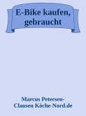 E-Bike kaufen, gebraucht (eBook, ePUB) E-Bike kaufen, gebraucht (eBook, ePUB)