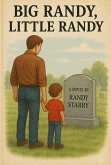 Big Randy little Randy (eBook, ePUB)