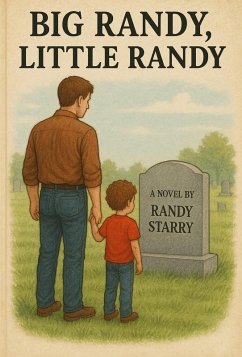 Big Randy little Randy (eBook, ePUB) - R, Starry; Starry, Randy
