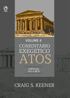 Comentário Exegético Atos - Volume 04 (eBook, ePUB) Cover Comentário Exegético Atos - Volume 04 (eBook, ePUB)