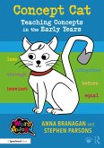 Concept Cat: Teaching Concepts in the Early Years (eBook, PDF) Concept Cat: Teaching Concepts in the Early Years (eBook, PDF)