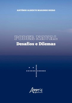 Cover Poder Naval: Desafios e Dilemas (eBook, ePUB)