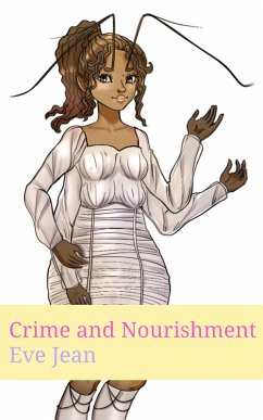 Crime and Nourishment (eBook, ePUB) - Jean, Eve