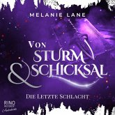 Von Sturm & Schicksal - Die letzte Schlacht (MP3-Download) Von Sturm & Schicksal - Die letzte Schlacht (MP3-Download)