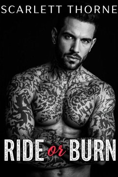 Ride or Burn (Romance, #1) (eBook, ePUB) - Thorne, Scarlett