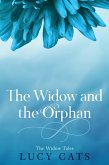 The Widow and the Orphan (The Widow Tales, #2) (eBook, ePUB)