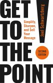 Get to the Point!, Second Edition (eBook, ePUB)