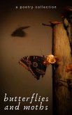 Butterflies and Moths (eBook, ePUB) Butterflies and Moths (eBook, ePUB)