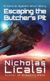 Escaping the Butcher's Pit (eBook, ePUB) Escaping the Butcher's Pit (eBook, ePUB)