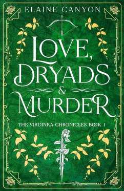 Cover Love, Dryads & Murder (The Virdinra Chronicles, #1) (eBook, ePUB)