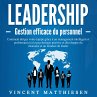 LEADERSHIP - Gestion efficace du... - Bild 1