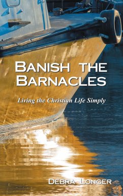 Banish the Barnacles (eBook, ePUB) - Longer, Debra