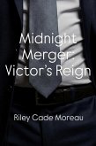 Midnight Merger: Victor's Reign (Executive Loads, #4) (eBook, ePUB)