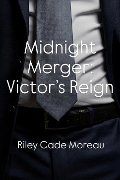 Cover Midnight Merger: Victor's Reign (Executive Loads, #4) (eBook, ePUB)
