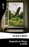 Segunda ou Terça: o conto (eBook, ePUB)