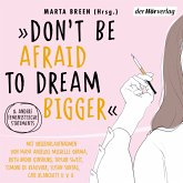 »Don't Be Afraid to Dream Bigger« (MP3-Download)