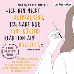 Cover »Ich bin nicht aufbrausend. Ich habe nur eine kürzere Reaktion auf Bullshit.« Elizabeth Taylor (MP3-Download)