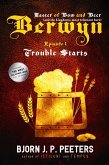 Trouble Starts (Berwyn, #1) (eBook, ePUB) Trouble Starts (Berwyn, #1) (eBook, ePUB)