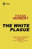 The White Plague (eBook, ePUB) The White Plague (eBook, ePUB)