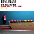 Die Wahrheit über Deutschland, Part 19 (MP3-Download)