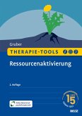 Therapie-Tools Ressourcenaktivierung (eBook, PDF) Therapie-Tools Ressourcenaktivierung (eBook, PDF)