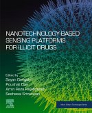 Nanotechnology-Based Sensing Platforms for Illicit Drugs (eBook, ePUB)