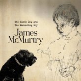 The Black Dog And The Wandering Boy The Black Dog And The Wandering Boy