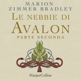 Le nebbie di Avalon. Parte seconda (MP3-Download)