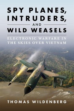 Cover Spy Planes, Intruders, and Wild Weasels (eBook, ePUB)
