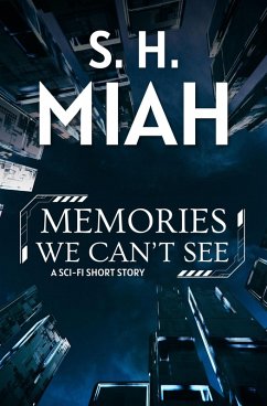 Cover Memories We Can't See (eBook, ePUB)