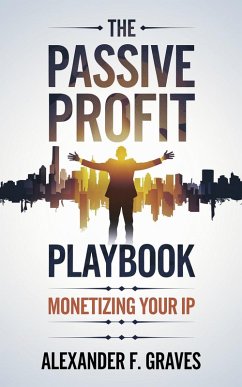 Cover The Passive Profit Playbook (eBook, ePUB)
