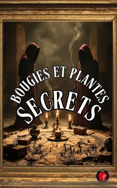Cover Bougies et Plantes Secrets (eBook, ePUB)