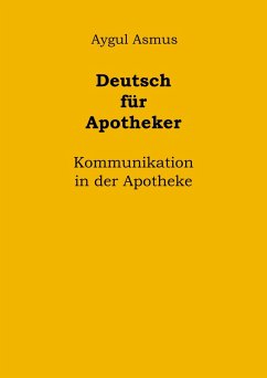 Cover Deutsch für Apotheker Kommunikation in der Apotheke (eBook, ePUB)