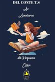 As Aventuras Da Pequena Ester (eBook, ePUB)