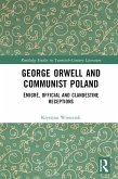George Orwell and Communist Poland (eBook, ePUB)
